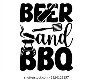 Beer  And Bbq Svg Design,Barbecue svg,BBQ SVG design and craft files,Barbeque party. Father's Day decor. BBQ clipart,Bbq Design Svg Design svg