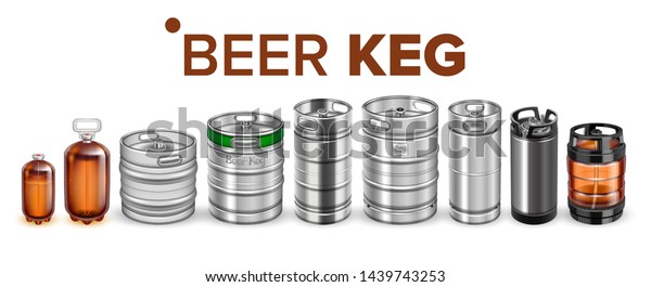 Beer Beverage Keg Barrel Cask Set Vector.\
Different Material And Size Beer Keg. Stainless Steel, Glass And\
Plastic Container For Storage And Botteling Alcoholic Drink.\
Realistic 3d Illustration