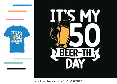 Beer birthday t shirt design