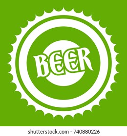 Beer bottle cap icon white isolated on green background. Vector illustration