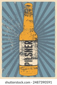 Beer bottle typographical vintage style grunge concept poster design for type of beer. Pilsner. Retro vector illustration.