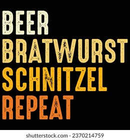 Beer Bratwurst Schnitzel Repetir diseño de camisetas Oktoberfest