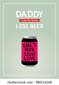 beer can daddy drink less vector illustration