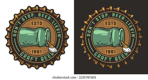 Beer cap with lying bottle and foam for label or print. Brew emblem or craft beer logo for bar, pub or brewery shop.