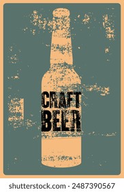 Beer Craft bottle typographical vintage style grunge poster design. Retro vector illustration.