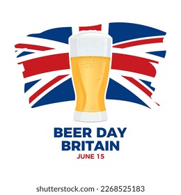 Beer Day Britain vector illustration. Glass of beer and abstract grunge flag of the United Kingdom design element isolated on a white background. June 15. Important day