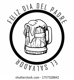 Beer for Father. Happy Father's Day in El Salvador. Vintage Beer Illustration. Vintage Vector Logo Illustration. EPS10