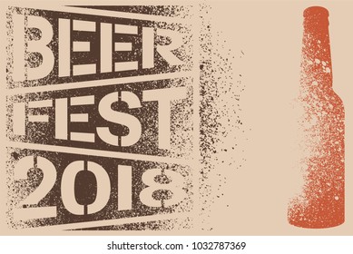 Beer Fest 2018 typographical stencil spray grunge style poster design. Retro vector illustration.