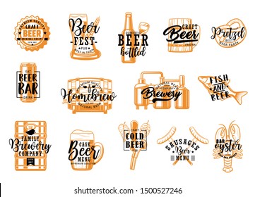 Beer fest, brewery craft, snacks food isolated icons with lettering. Vector bottles, pint mugs with malt and hop. Beer tavern pub, homebrew. Alcohol drink and fish, sausages, crayfish