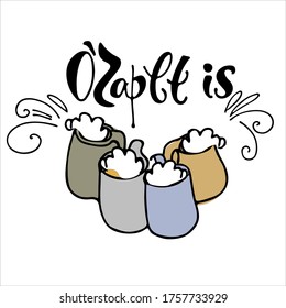 Beer fest logo template with hand drawn beer mugs and traditional opening O'Zapft Is phrase in German dialect. Translation: It is tapped. Black on white. Isolated design element