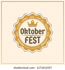Beer festival Oktoberfest celebrations. Vintage beer badge. Vector illustration