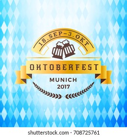 Beer festival Oktoberfest celebrations. Vintage beer badge on the traditional Bavarian flag background wuth light effect