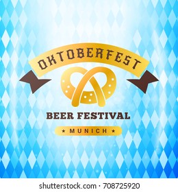 Beer festival Oktoberfest celebrations. Vintage beer badge on the traditional Bavarian flag background wuth light effect