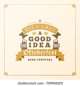 Beer festival Oktoberfest celebrations. Vintage beer badge. Vector design element