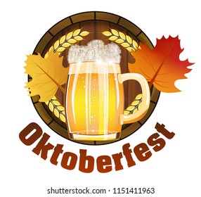 Beer Festival Oktoberfest in Germany emblem for poster or banner with with fresh lager beer, barrel and maple leafs. Vector illustration.