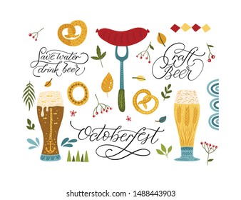 Beer festival vector illustrations with lettering quotes - Octoberfest. Craft beer. Save water drink beer. Icon collections with gingerbread, beer glass, leaves, sausage and decor elements.