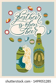 Beer festival vector ornate illustration. Oktoberfest detailed card with lettering quote in a flat style - best beer is open beer.