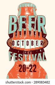 Beer Festival vintage style grunge poster with a beer bottles. Retro vector illustration.