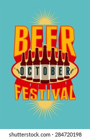 Beer Festival vintage style poster with a beer bottles. Retro vector illustration.