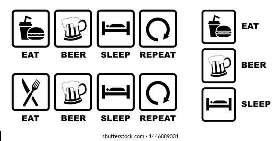 Beer Glass, Happy Hour Party Time Quote Eat Play Sleep Repeat Sign Or Eat Drink Sleep Repeat Icons Weekend Funny Vector Slogan Cheers Symbol Icon Keep Calm Beer Is Loading Bottles Mugs Bar Oktoberfest