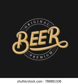 Beer hand written logo, label, badge template for beer house, bar, pub, brewing company, tavern, wine whiskey market. Vintage retro style. Vector illustration.