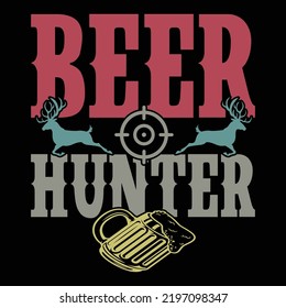 Beer Hunter, Beer Lover, Funny Drinking, Gift Ideas Hunter Silhouette FIle