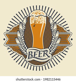 Beer label or banner with overflowing glass of frothy beer, ears of wheat in an ornate frame with rays in retro style on a light background. Vector sticker, emblem, badge or tag for brewery, pub, bar