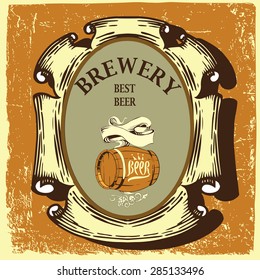 Beer label for brasserie restaurant with beer tun.Vintage style.