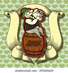 Beer label design contains images of cartoon man on beer tun,ribbon,cartoon man with beer mug on clovers background. Beer label. Irish style.