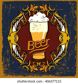 Beer label design. Beer label contains images of beer glass,ornament frame,text and vintage background.