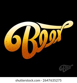 Beer lettering. Beer pub sign. Beautiful calligraphy letters colored as beer liquid with bubbles and beer foam.