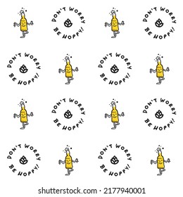 Beer Lover Seamless Pattern, Vector Seamless Pattern. Don't Worry Be Hoppy Brewing Beer Illustration. Hand drawing style funny, cute Beer hop icon cartoon. Happy brewer, beer day, Oktoberfest backdrop