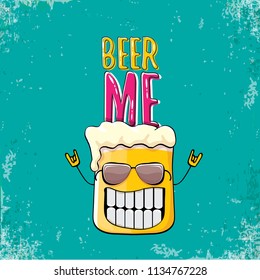 BEER ME vector concept illustration or summer poster. vector funky beer character with funny slogan for print on tee. International beer day or octoberfest label with slogan