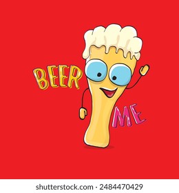 BEER ME vector concept illustration or summer poster. vector funky beer character with funny slogan for print on tee. International beer day or octoberfest label with slogan on red background