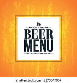 Beer menu on a retro grunge style design yellow background. Vector illustration