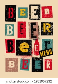 Beer Menu typographical vintage style grunge poster design. Retro vector illustration.