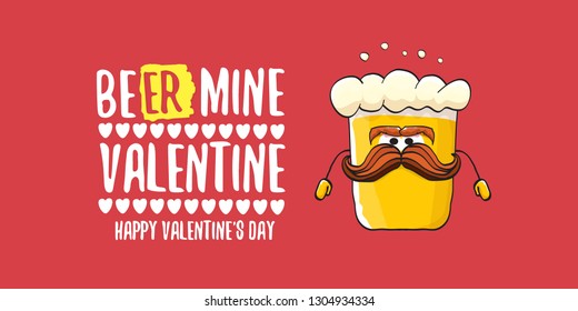 Beer mine valentines vector valentines greeting horizontal banner with beer glass cartoon character isolated on red background. Vector adult valentines day party poster design template 