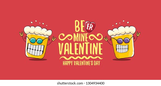 Beer mine valentines vector valentines greeting horizontal banner with beer glass cartoon character isolated on red background. Vector adult valentines day party poster design template 