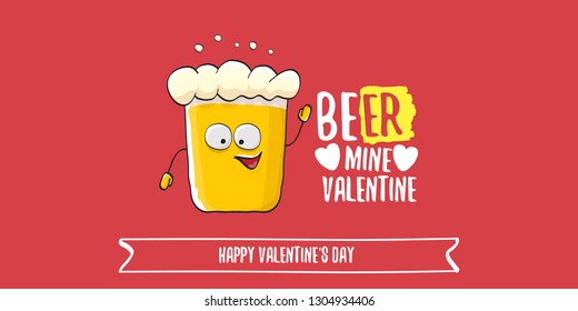 Beer mine valentines vector valentines greeting horizontal banner with beer glass cartoon character isolated on red background. Vector adult valentines day party poster design template 