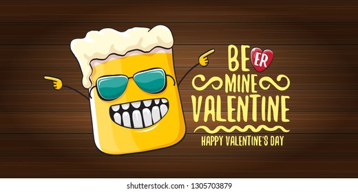 Beer mine valentines vector valentines greeting horizontal banner with beer glass cartoon character isolated on wooden background. Vector adult valentines day party poster design template
