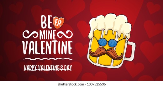 Beer mine valentines vector valentines greeting horizontal banner with beer glass cartoon character on red background with hearts. Vector adult valentines day party poster design template