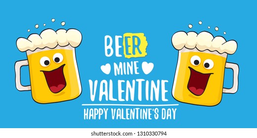 Beer mine valentines vector valentines greeting horizontal banner with beer glass cartoon character on blue background. Vector adult valentines day party poster design template 