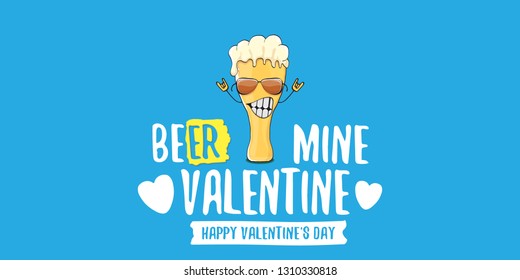 Beer mine valentines vector valentines greeting horizontal banner with beer glass cartoon character on blue background. Vector adult valentines day party poster design template 