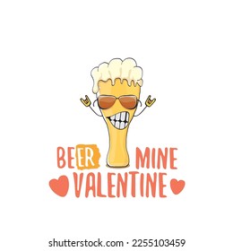 Beer mine valentines vector valentines greeting card with beer glass cartoon character isolated on white background. Vector adult valentines day party poster design template with funny slogan