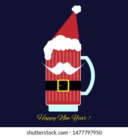Beer mug with mustache, belt, Santa hat and text Happy New Year! Funny card. Festive vector illustration.