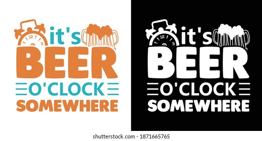 It's Beer O'clock Somewhere Printable Vector Illustration