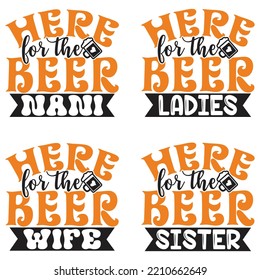 Beer, Oktoberfest t shirt design bundle. Oktoberfest SVG Bundle Beer Svg, Women's Oktoberfest Shirt, Girl Beer Design, Prost, Pretzels and Beer, Vector EPS Editable Files Bundle.