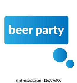 beer party sign,label. beer party speech bubble. beer party tag sign,banner