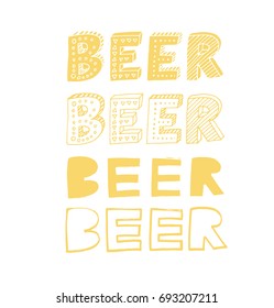 Beer phrases. Set of yellow phrases. Ink illustration. Modern brush calligraphy. Isolated on white background.