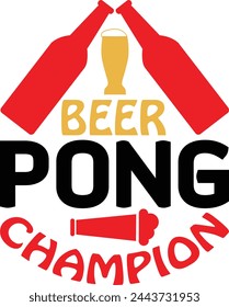 Beer pong champion T shirt Design
